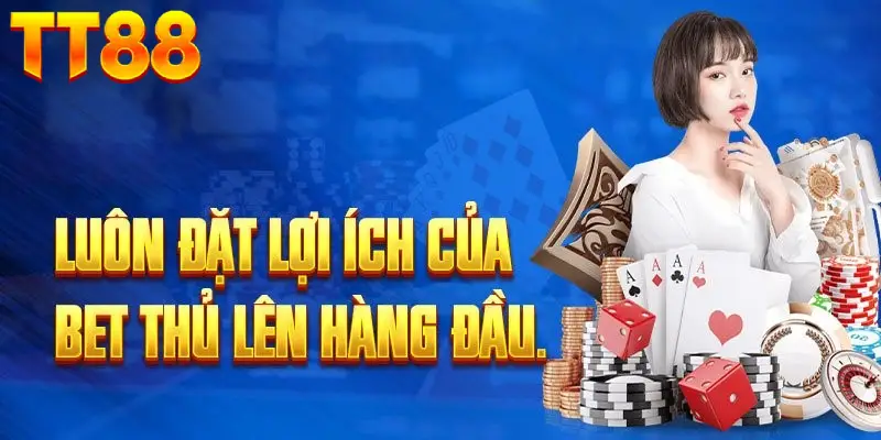 Uy tín luôn đặt lên hàng đầu tại TT88